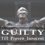 guilty until proven innocent