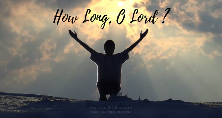 Psalm 13 – How Long, O Lord?