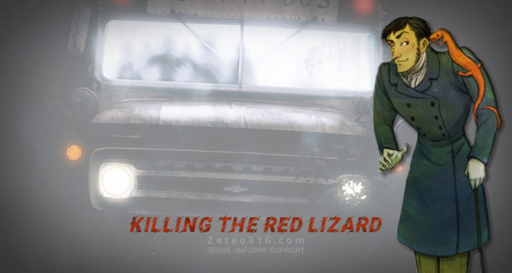 Killing the Red Lizard
